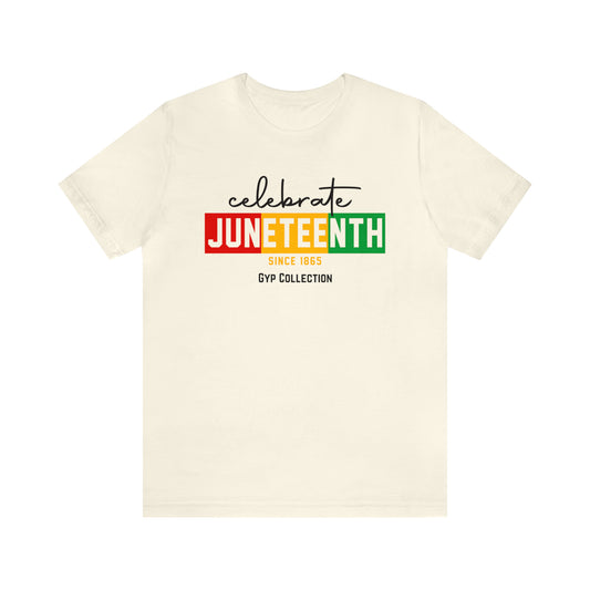 Celebrate Juneteenth Tee - Natural