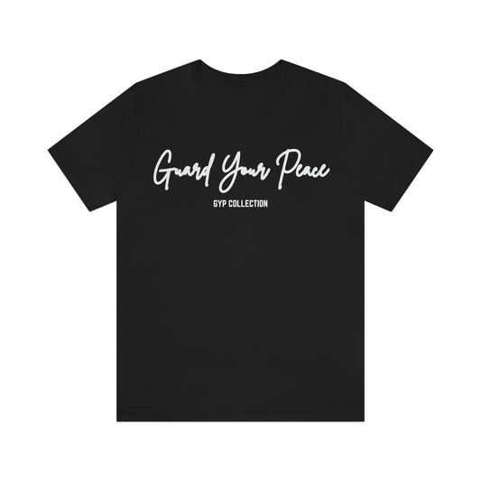 Guard Your Peace Statement Tee - Black